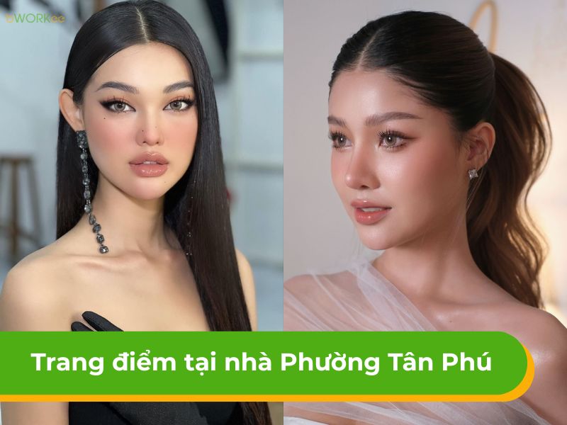 Bảng giá dịch vụ trang điểm tại nhà phường Tân Phú đẹp