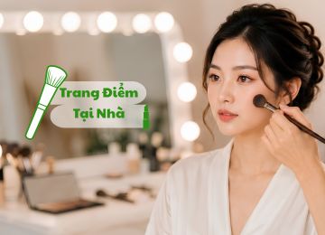 Dịch Vụ Trang Điểm Tận Nơi