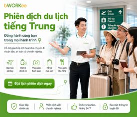 Phiên Dịch Thương Mại Du Lịch Tiếng Trung